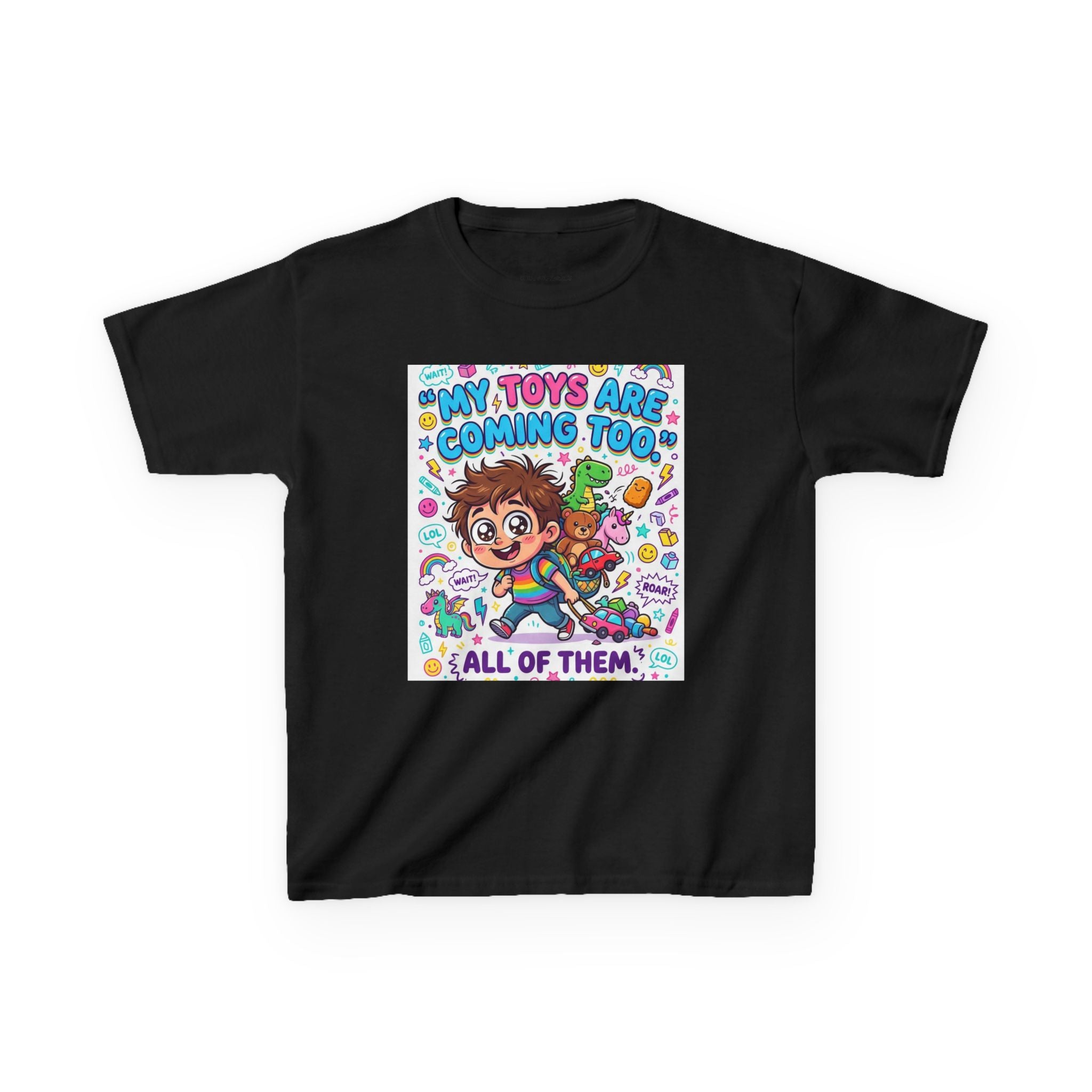 My Toys Are Coming Too Kids T-Shirt | Cute Cartoon Kid, Toys & Dinosaur Design