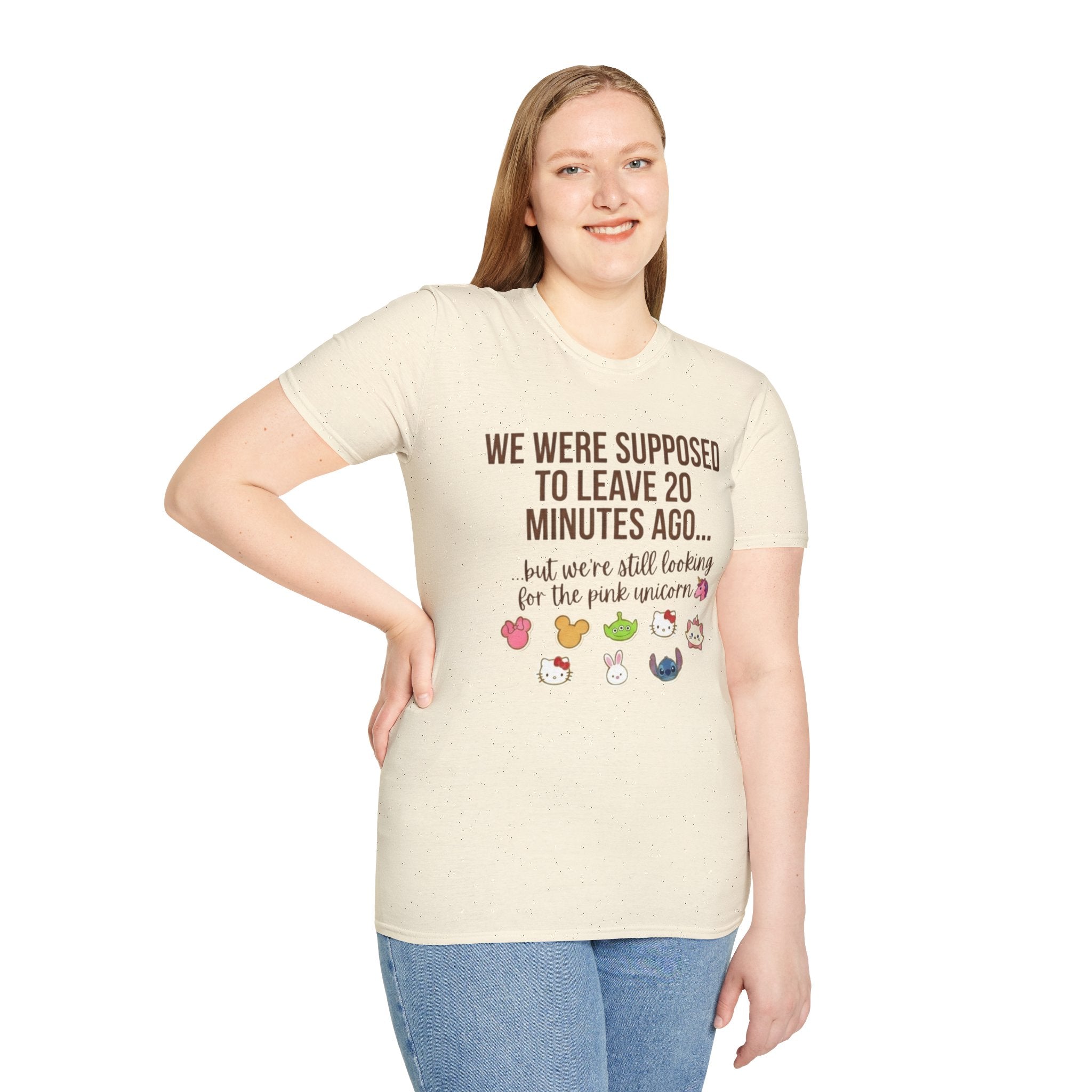 Funny Mom T-Shirt — “We Were Supposed To Leave 20 Minutes Ago… but we’re still looking for the pink unicorn”